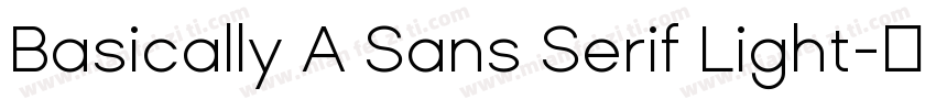 Basically A Sans Serif Light字体转换